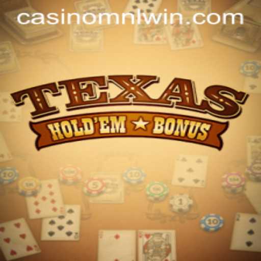 Mastering Texas Holdem Bonus: A Guide to Strategy and Play